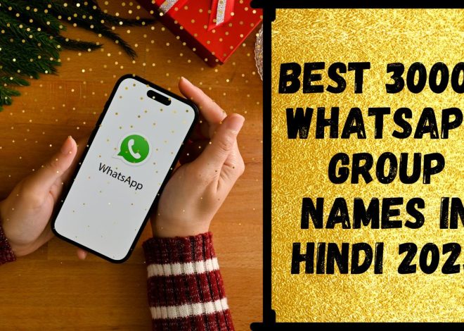 WhatsApp Group Names in Hindi 2023 | New Funny Group Names For WhatsApp 2023