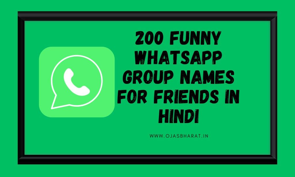 200 Funny WhatsApp Group Names For friends in Hindi